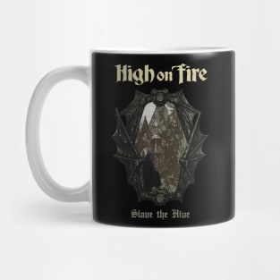 High on Fire Mug